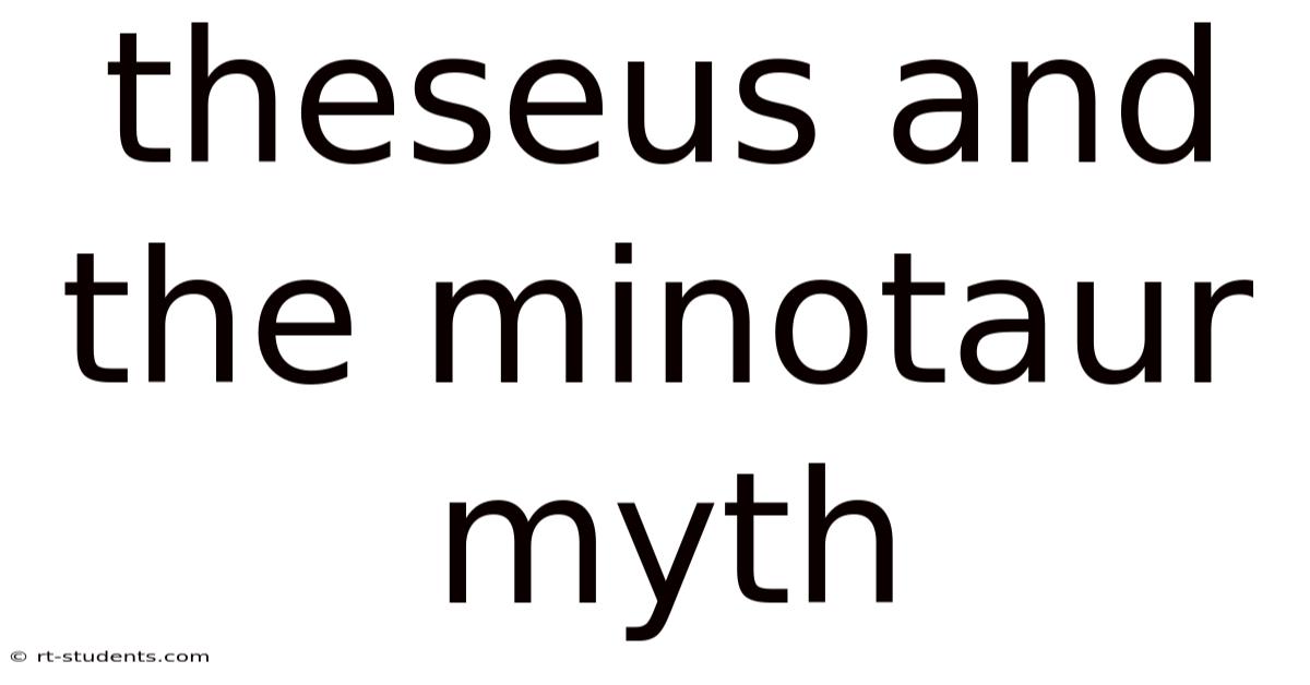Theseus And The Minotaur Myth