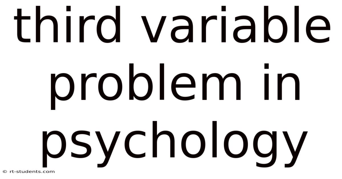 Third Variable Problem In Psychology