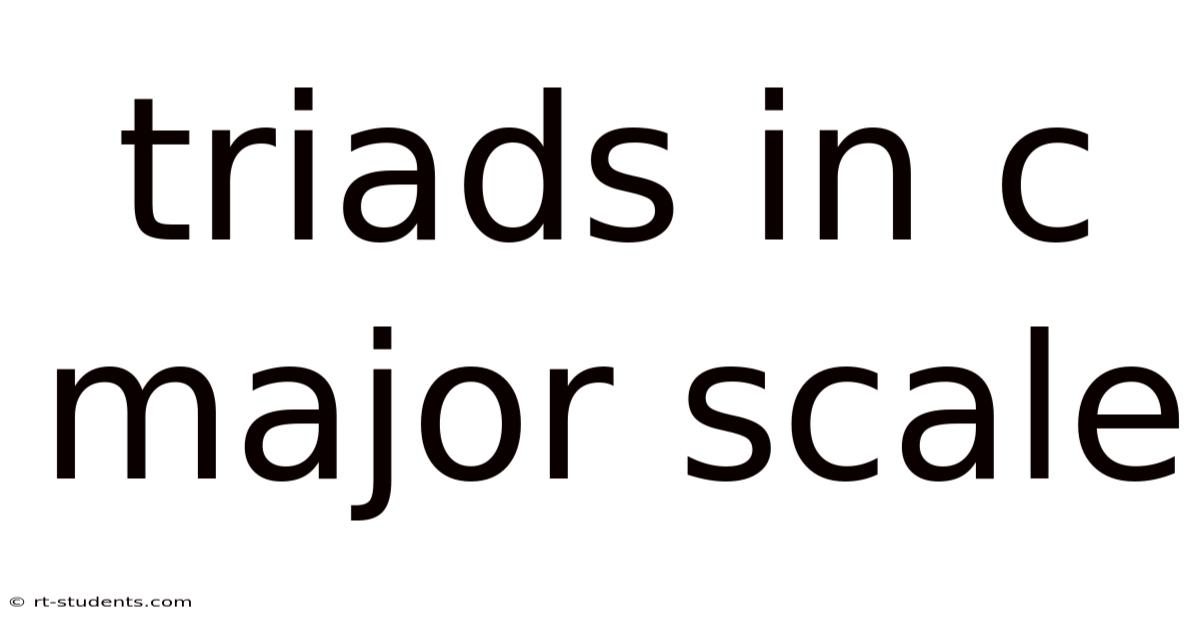 Triads In C Major Scale
