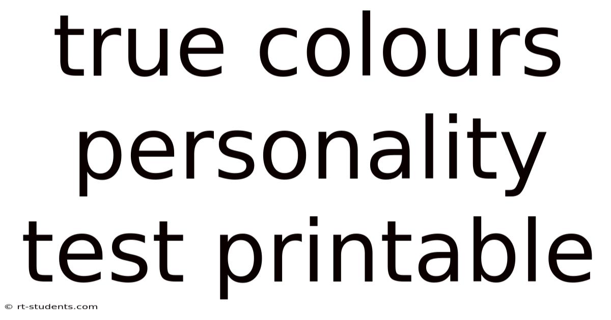 True Colours Personality Test Printable