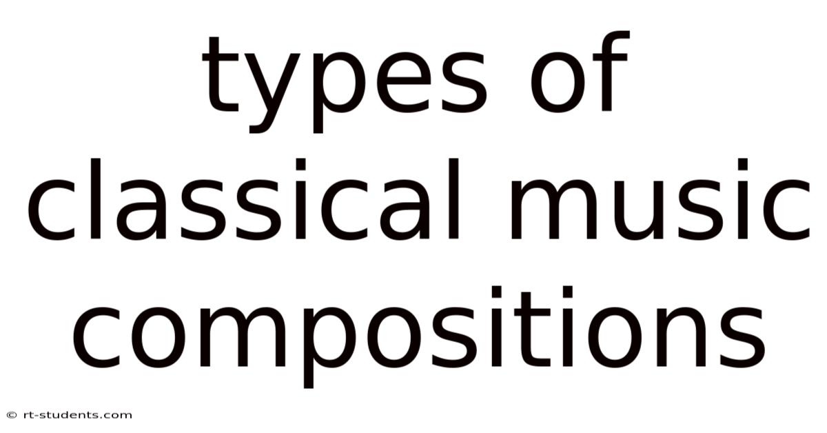 Types Of Classical Music Compositions