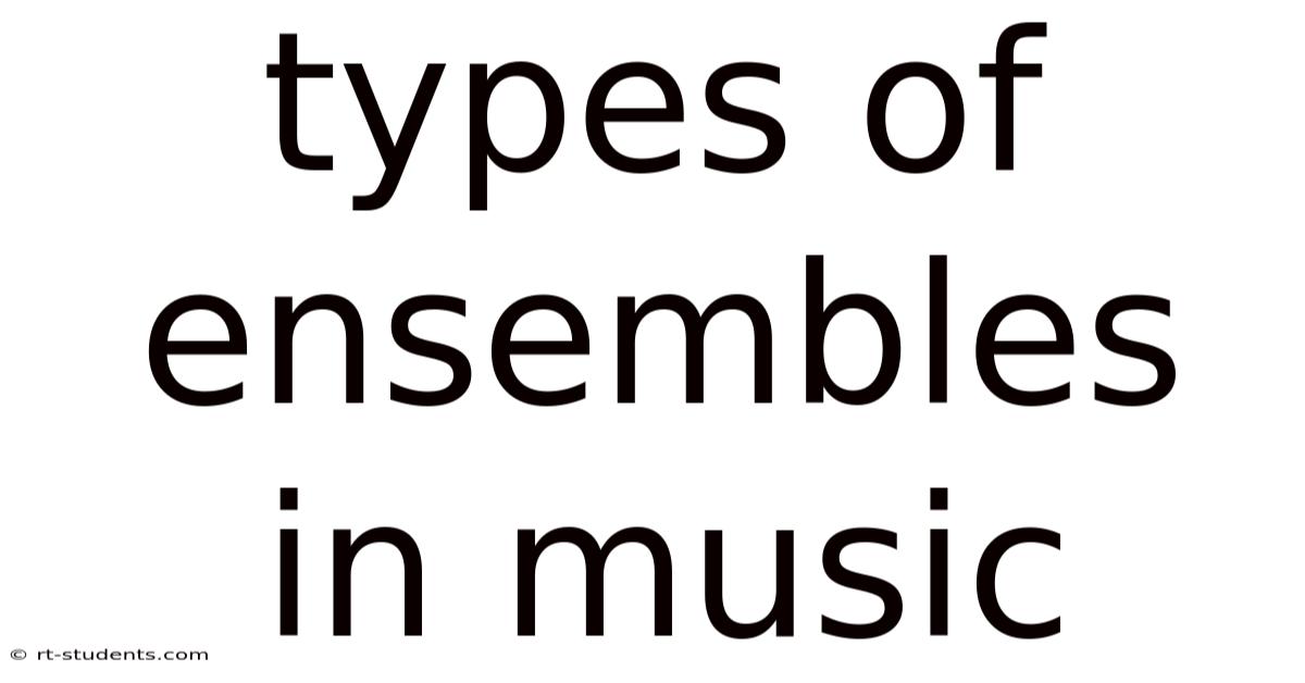 Types Of Ensembles In Music