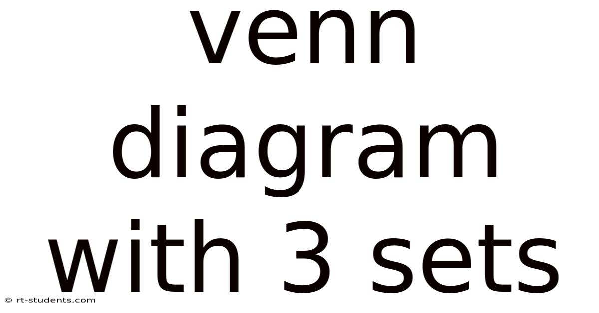Venn Diagram With 3 Sets