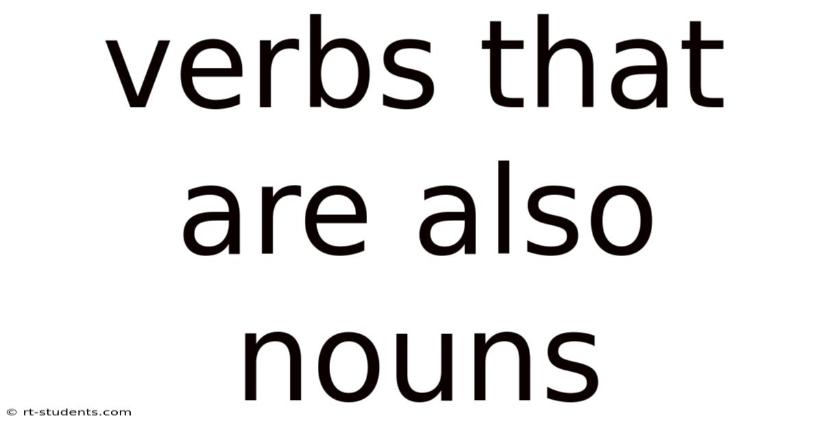 Verbs That Are Also Nouns