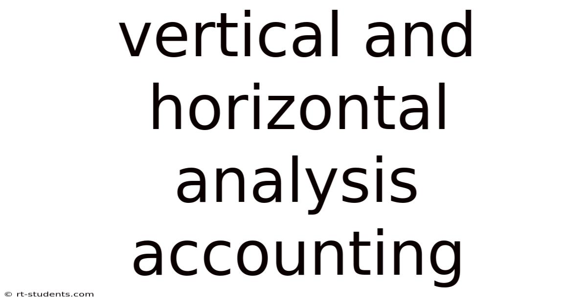 Vertical And Horizontal Analysis Accounting