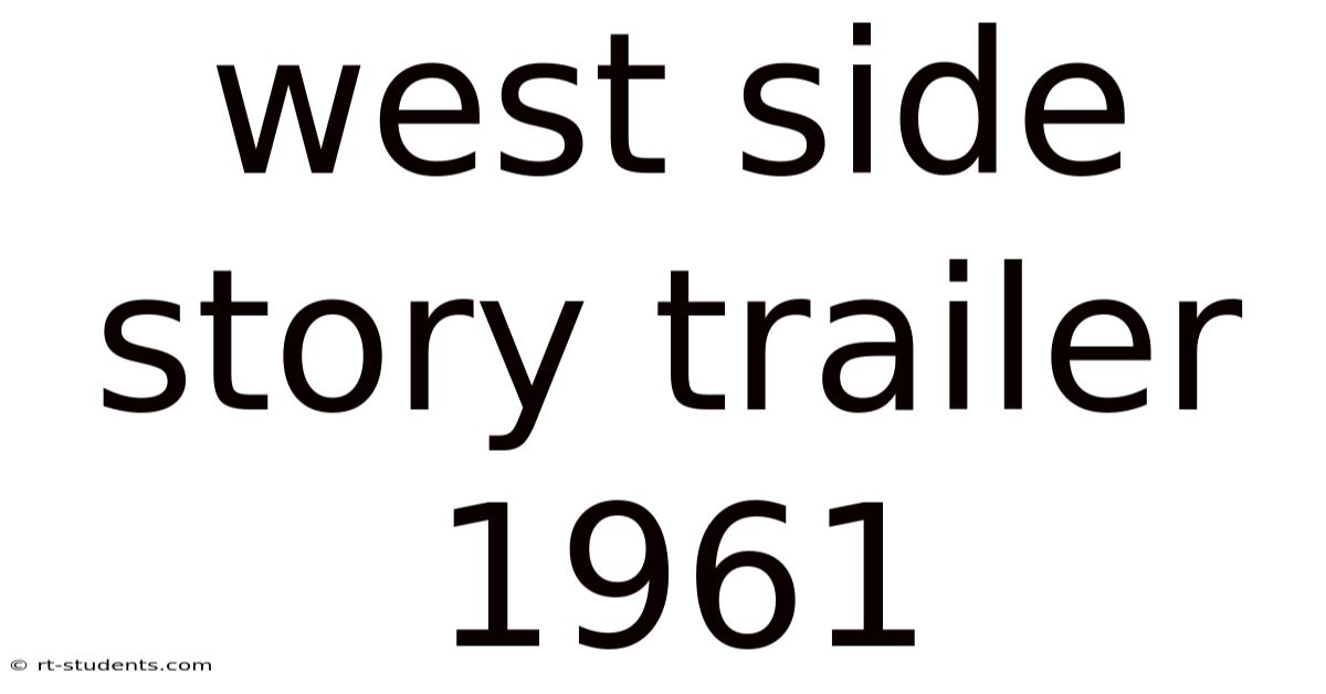 West Side Story Trailer 1961
