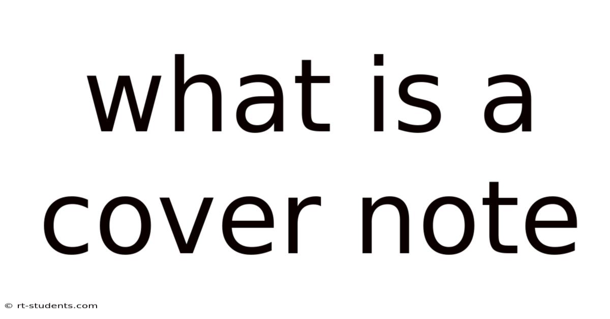 What Is A Cover Note