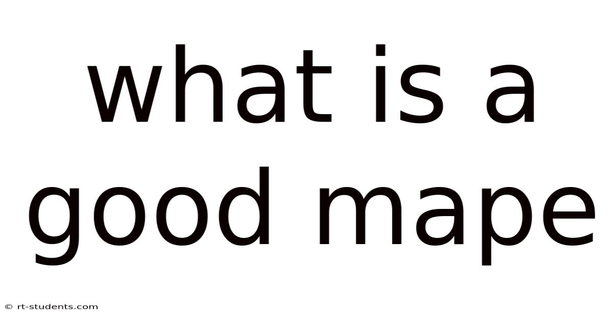 What Is A Good Mape