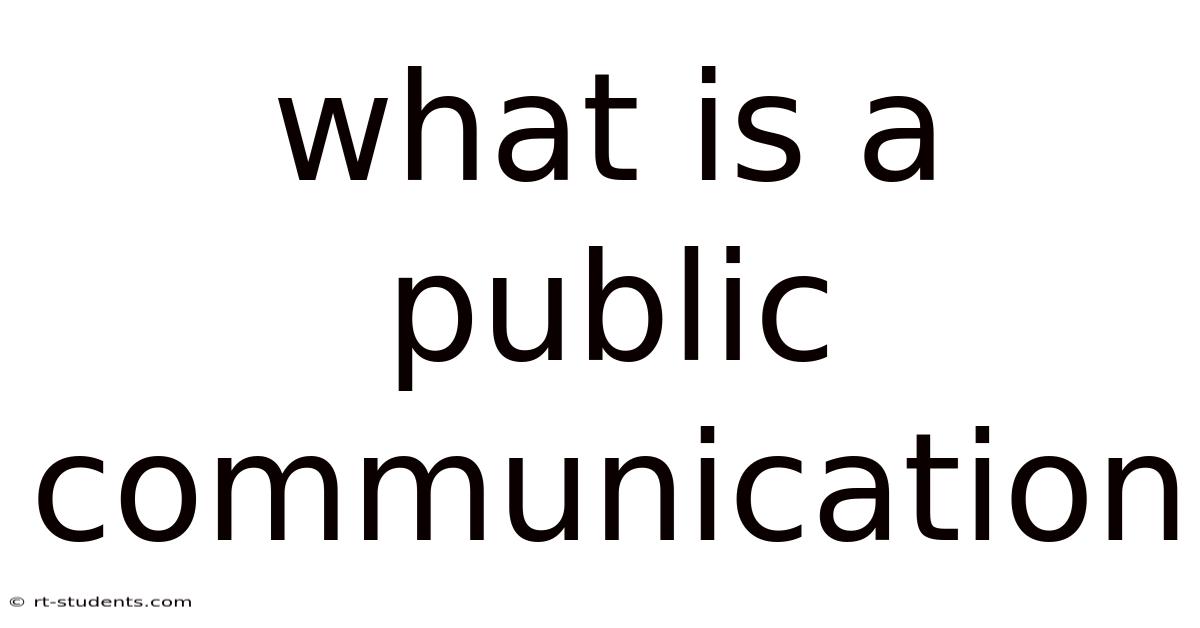 What Is A Public Communication