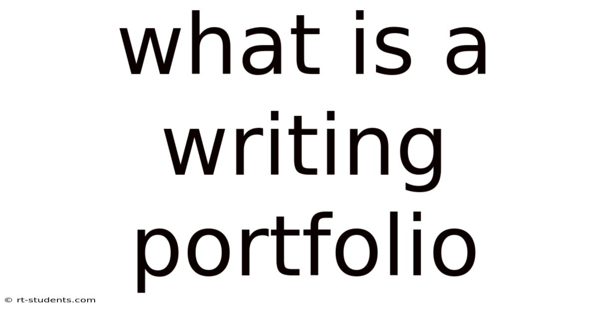 What Is A Writing Portfolio