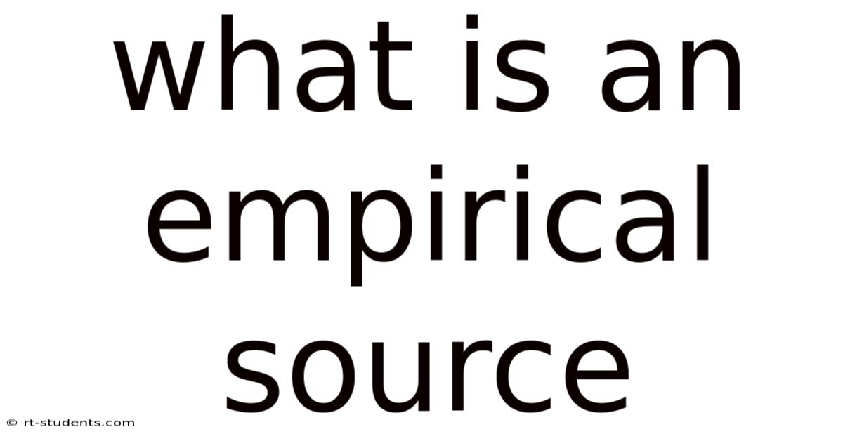What Is An Empirical Source