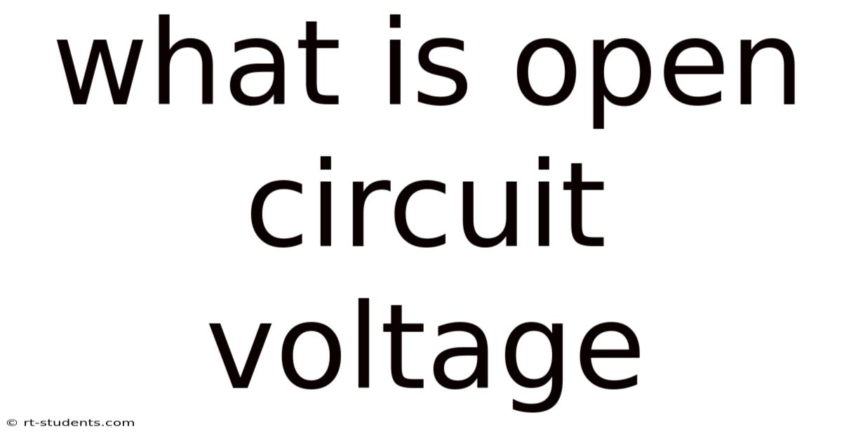 What Is Open Circuit Voltage