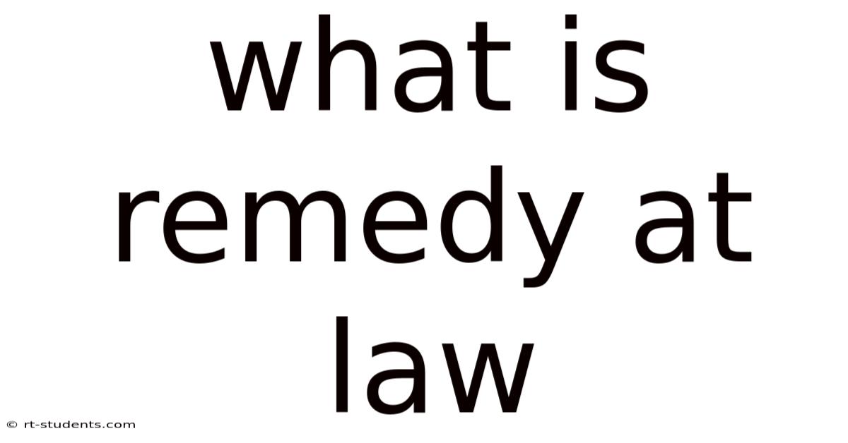 What Is Remedy At Law