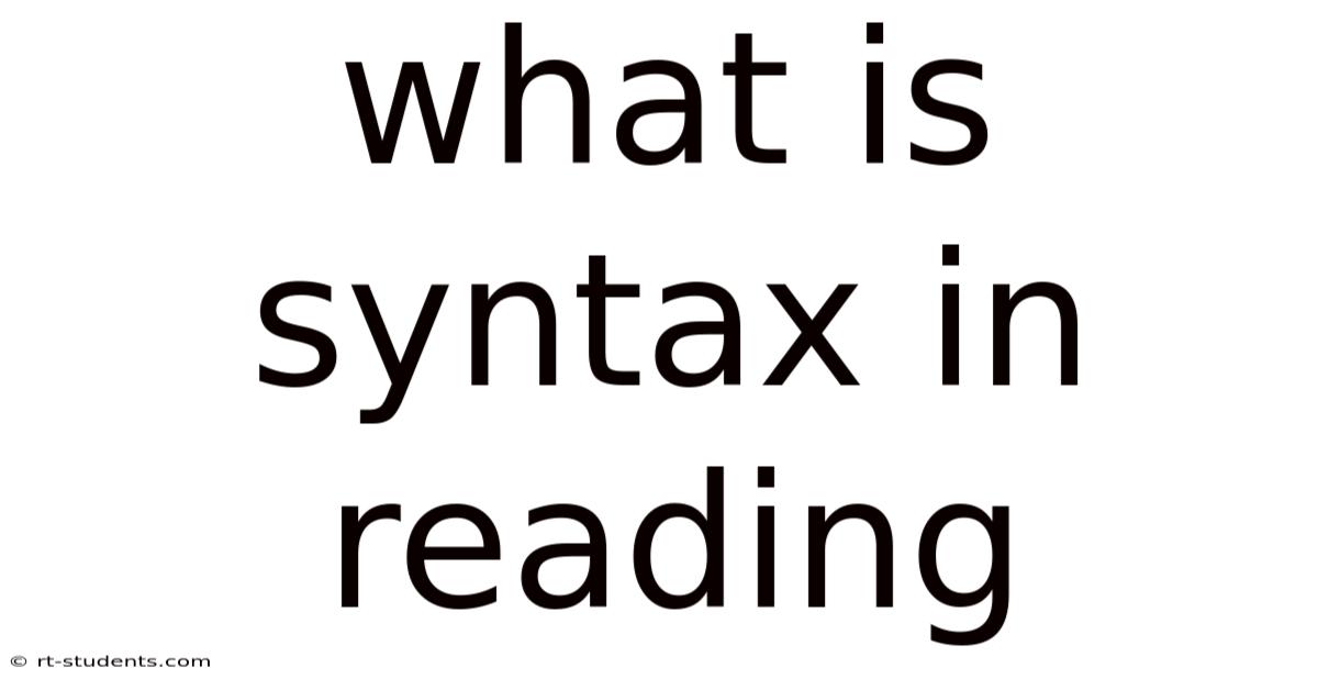 What Is Syntax In Reading