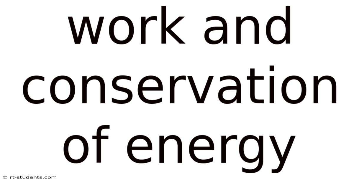 Work And Conservation Of Energy